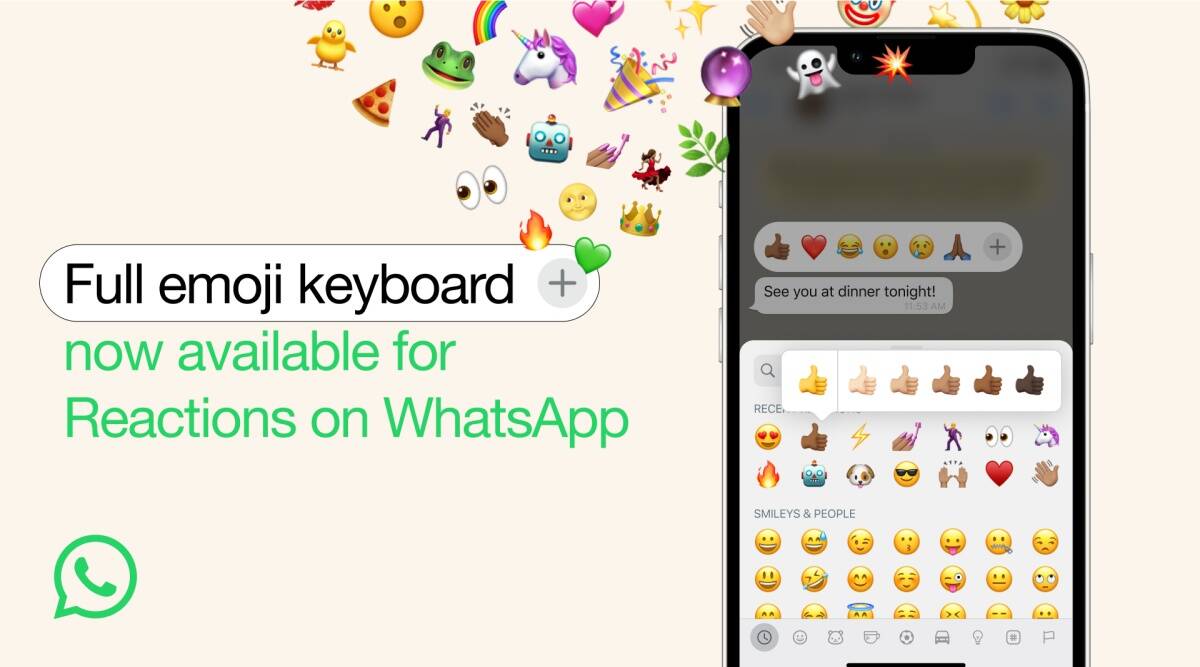 You can now react with any emoji on Whatsapp